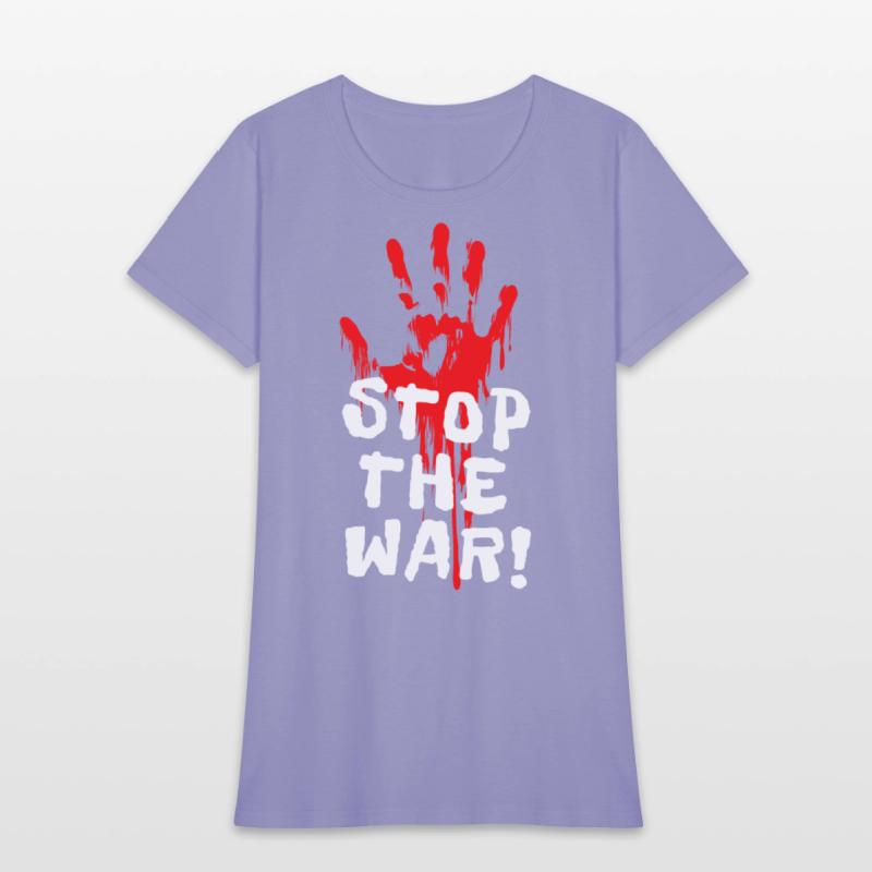 STOP THE WAR - Anti-war + against war