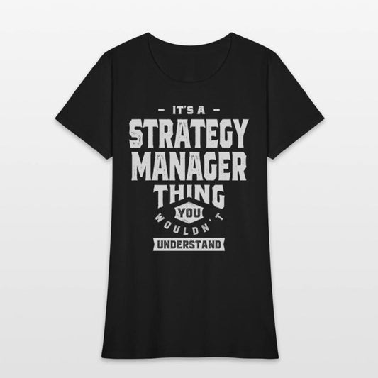Strategy Manager Gift Funny Job Title Profession