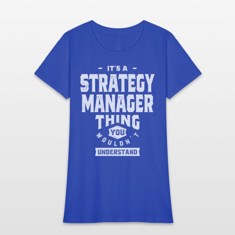 Strategy Manager Gift Funny Job Title Profession