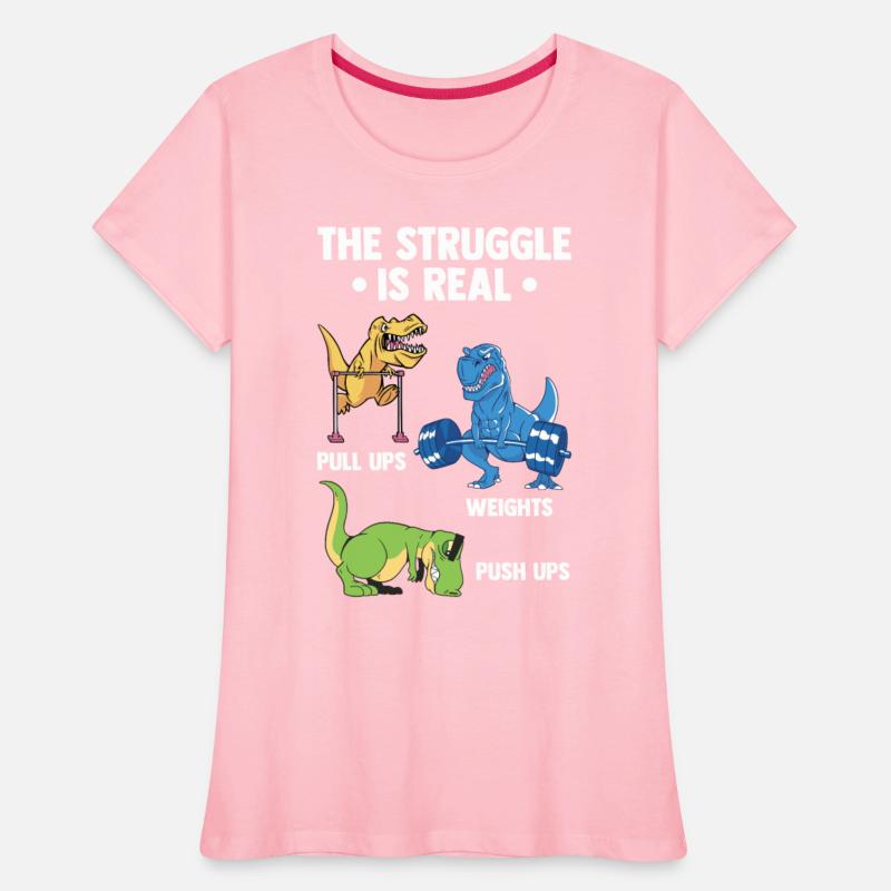 Struggle Is Real Dinosaurs Gym Fitness Dinosaurs