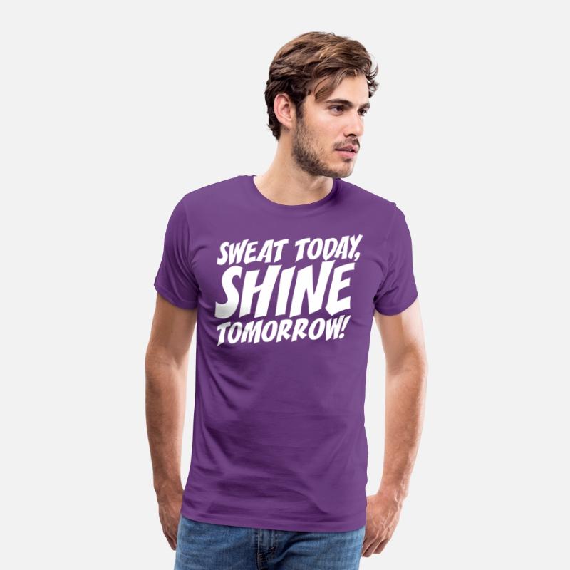 Sweat Today Shine Tomorrow Training Workout Gym