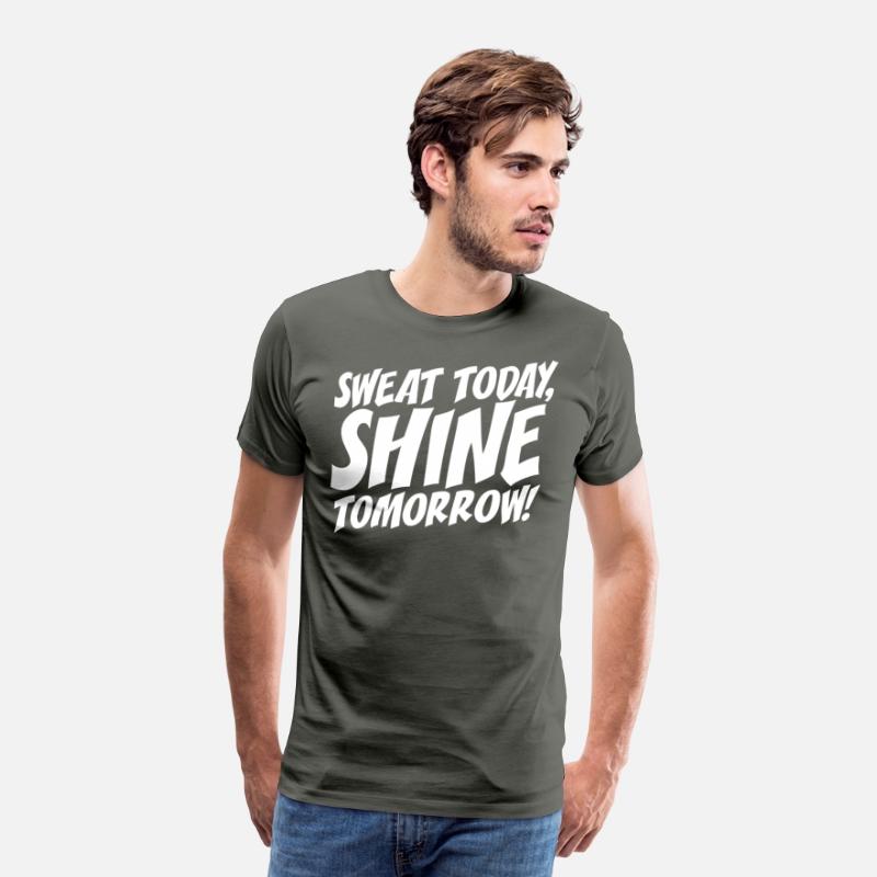 Sweat Today Shine Tomorrow Training Workout Gym