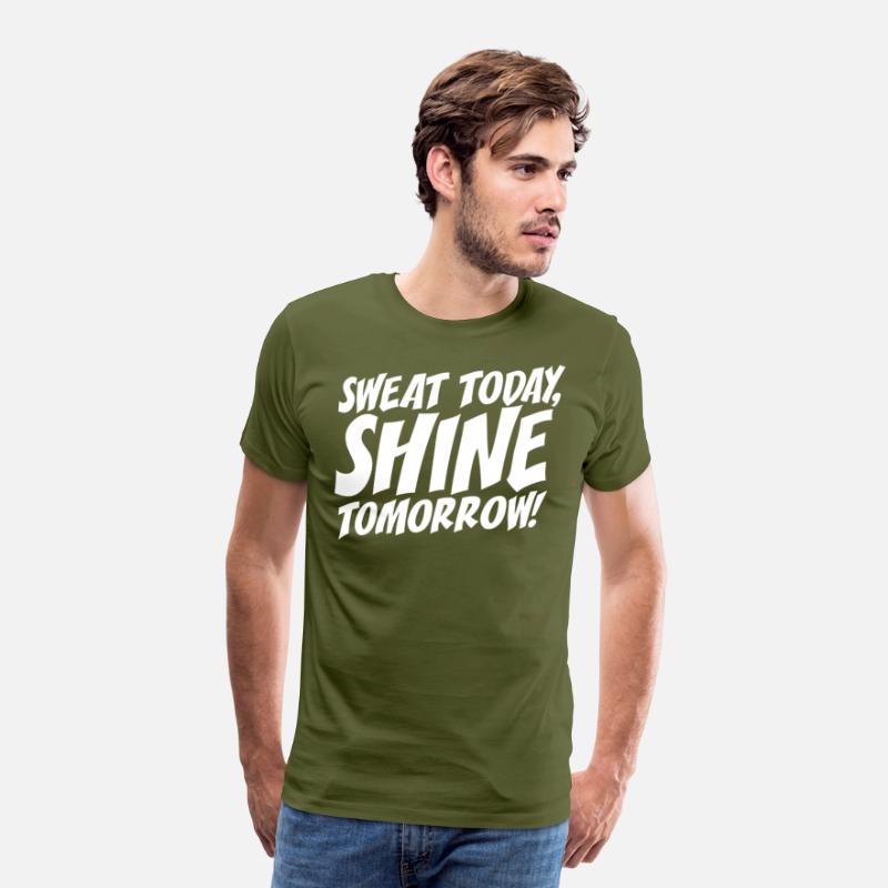 Sweat Today Shine Tomorrow Training Workout Gym