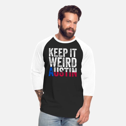 Texas Pride - Keep It Weird Austin