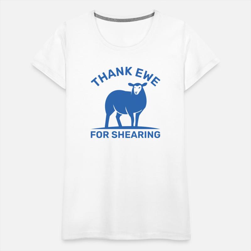 Thank Ewe For Shearing