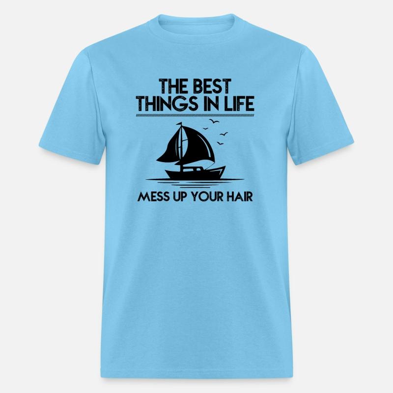 The best things in life mess up your hair sailing