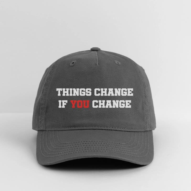 Things Change If You Change