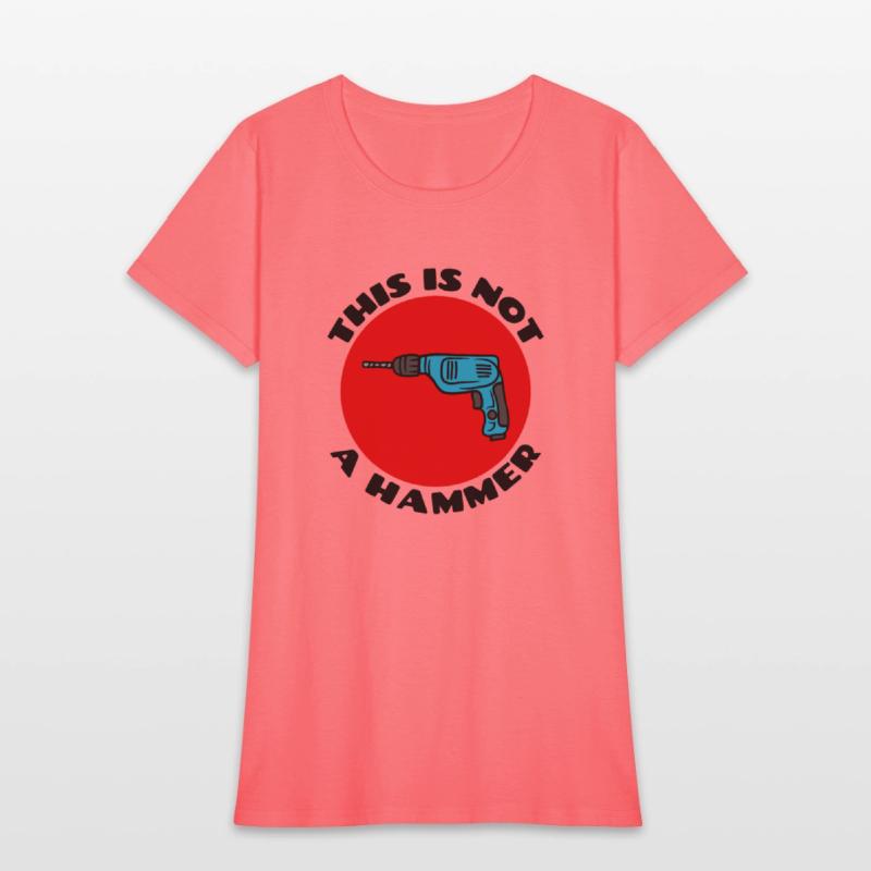 This is Not a Hammer | Drill Pun