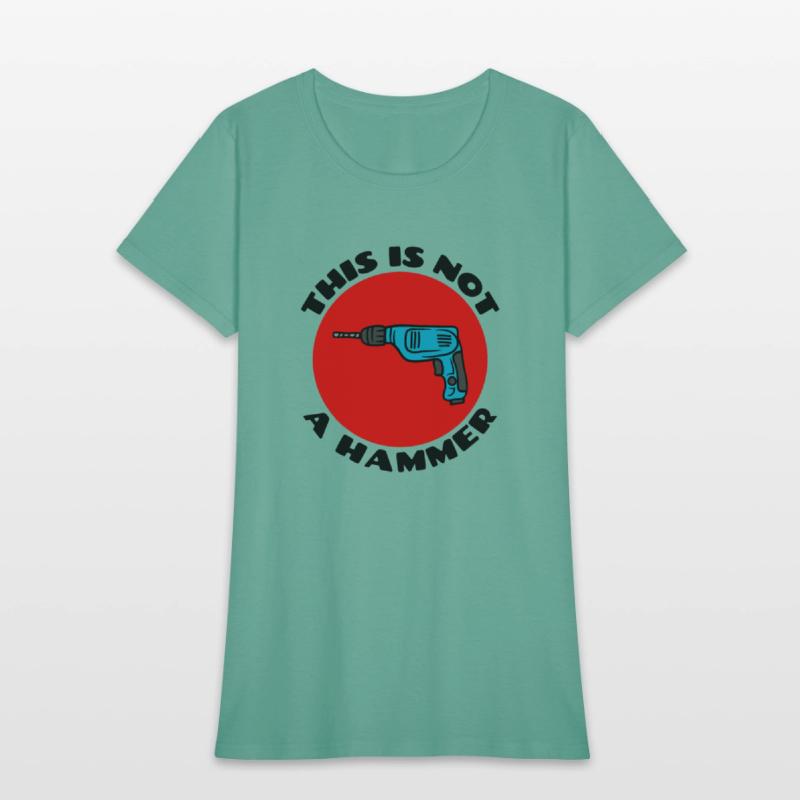 This is Not a Hammer | Drill Pun