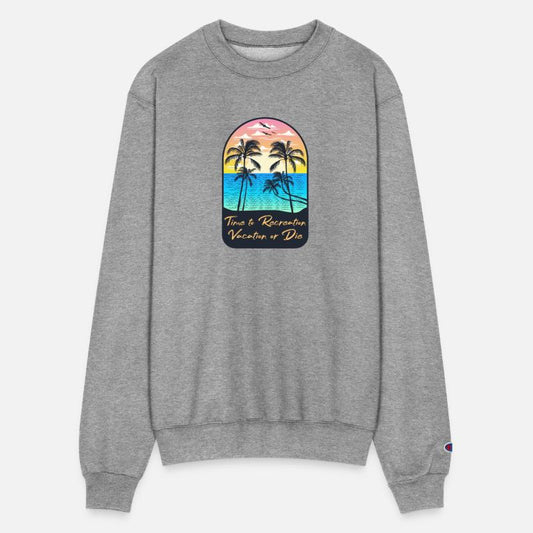 Time to recreation, vacation or die