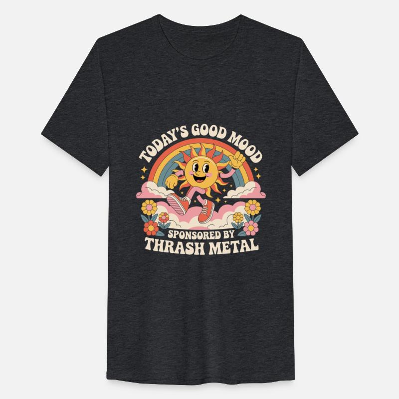 Todays Good Mood Sponsored By Thrash Metal