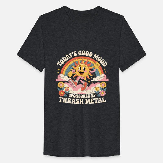 Todays Good Mood Sponsored By Thrash Metal