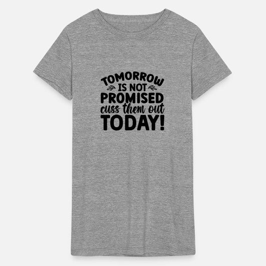 Tomorrow is not promised