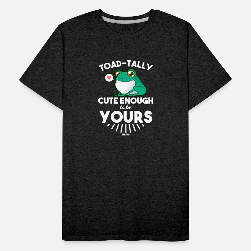 Totally Cute Enough To Be Yours