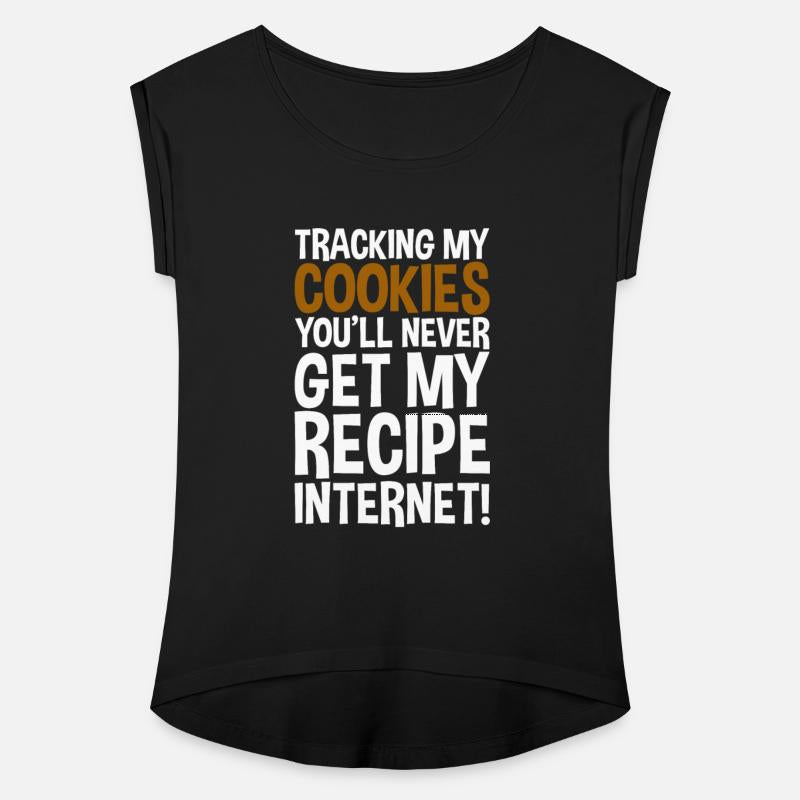 Tracking My Cookies, You'll Never Get My Recipe