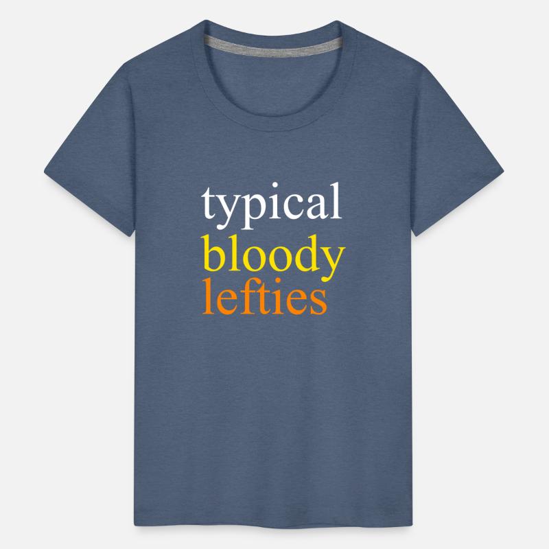 Typical Bloody Lefties