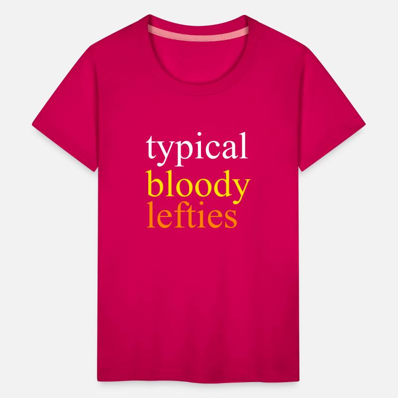 Typical Bloody Lefties