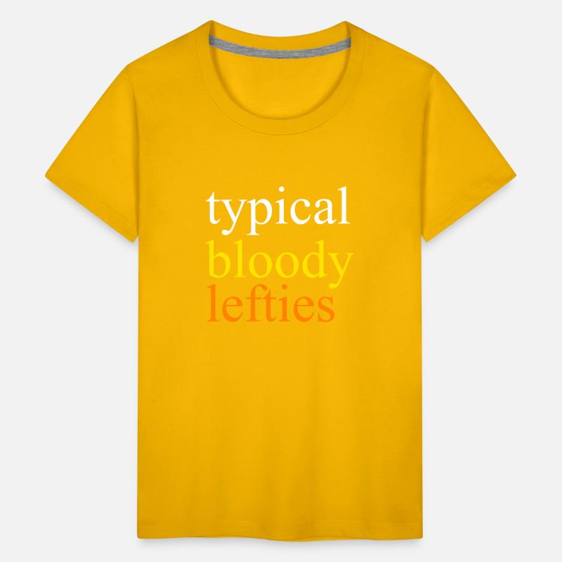 Typical Bloody Lefties