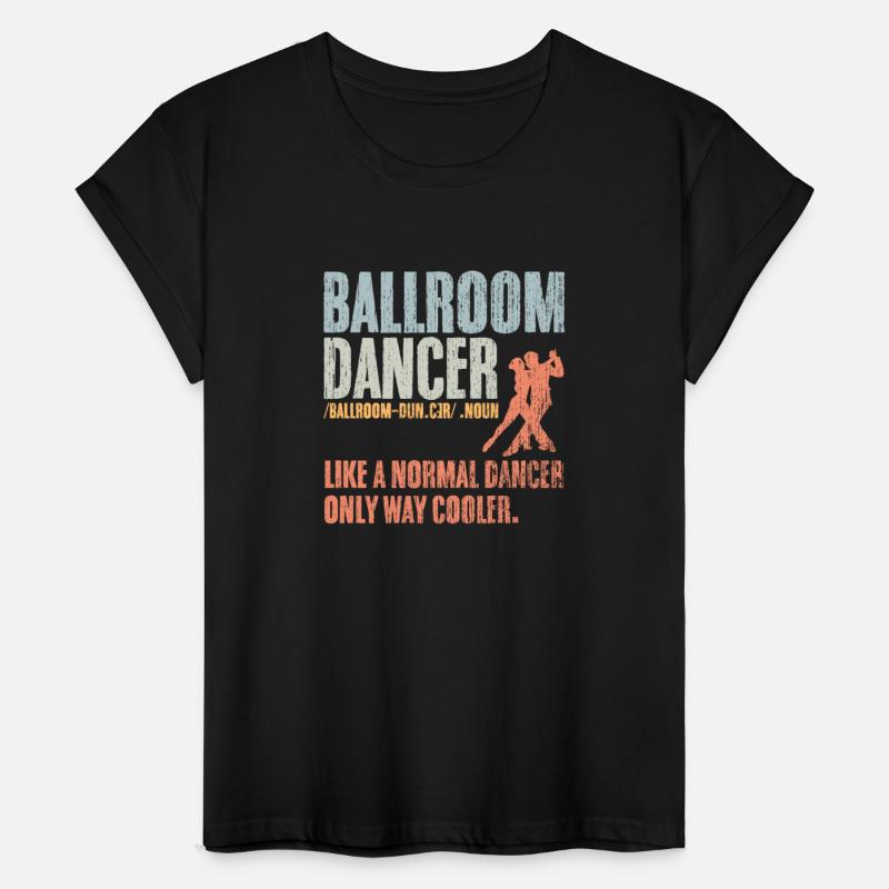 Vintage Ballroom Dancer Like A Normal Dancer Only