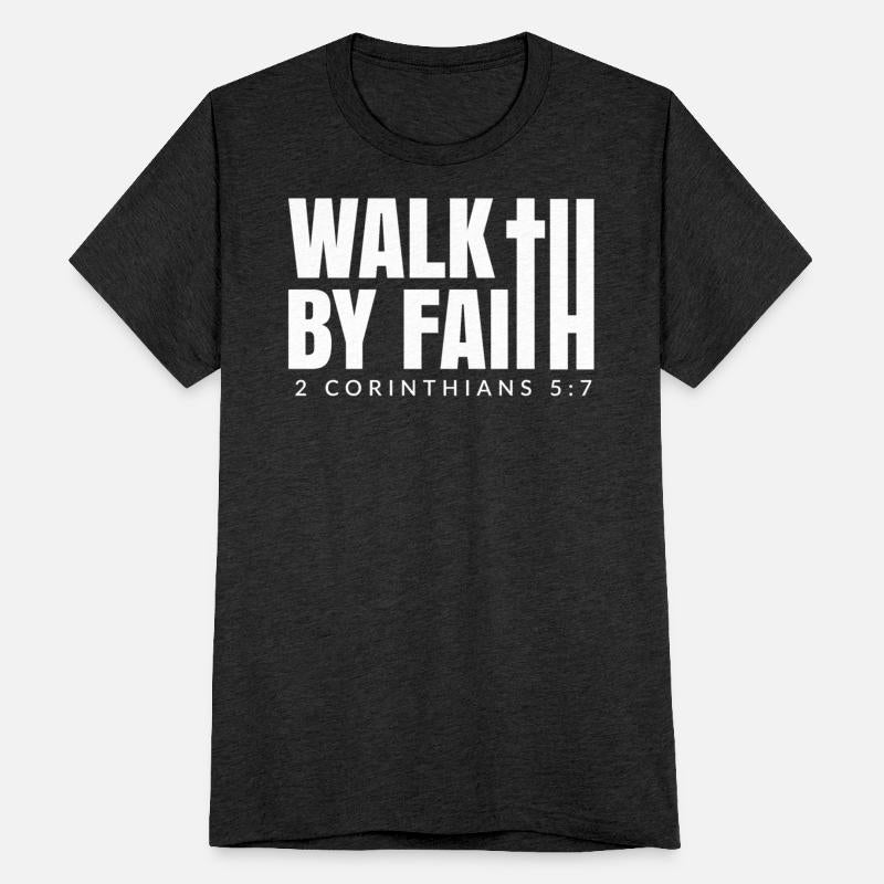 WALK BY FAITH