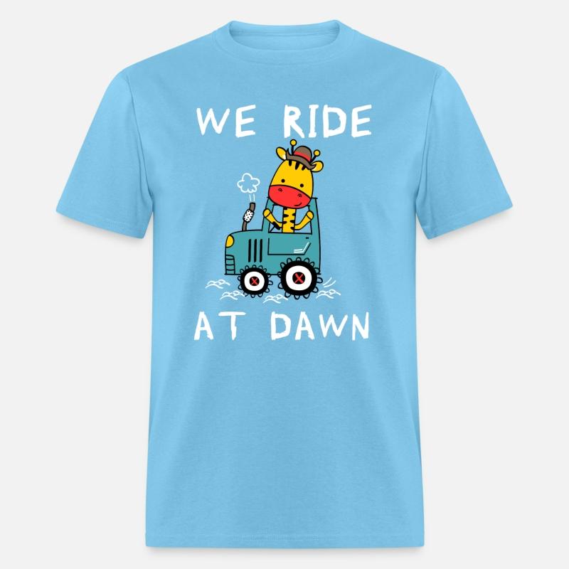We Ride At Dawn Dad Lawn Mower Make Laugh Day Yard