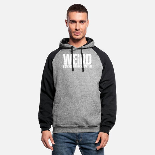 Weird Coaches Build Character Coach