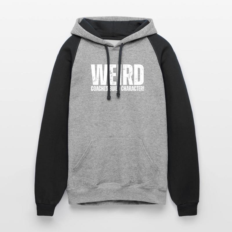 Weird Coaches Build Character Coach