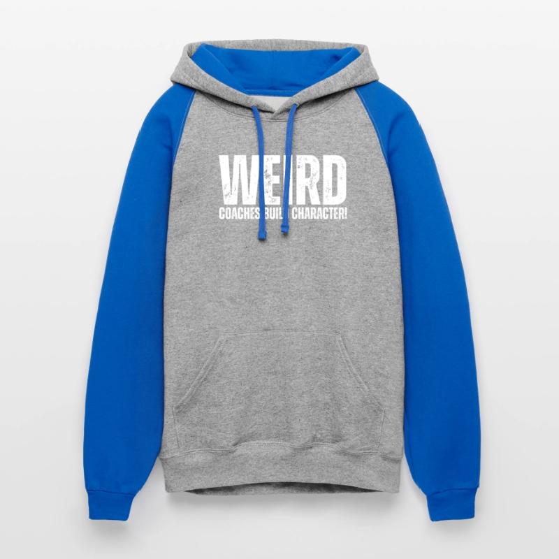 Weird Coaches Build Character Coach