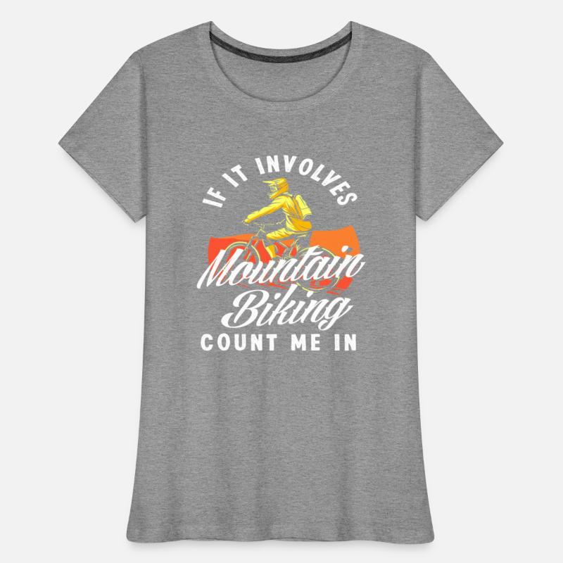 When It Comes To Mountain Biking Count Me In