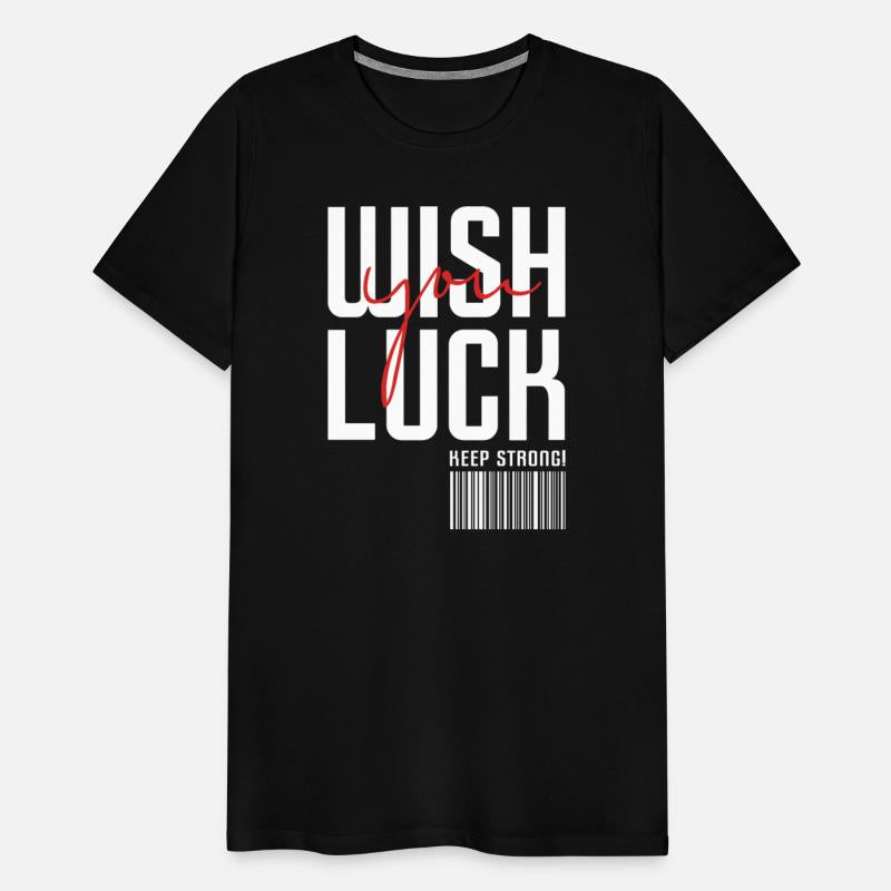 Wish you luck keep strong! motivation life quote