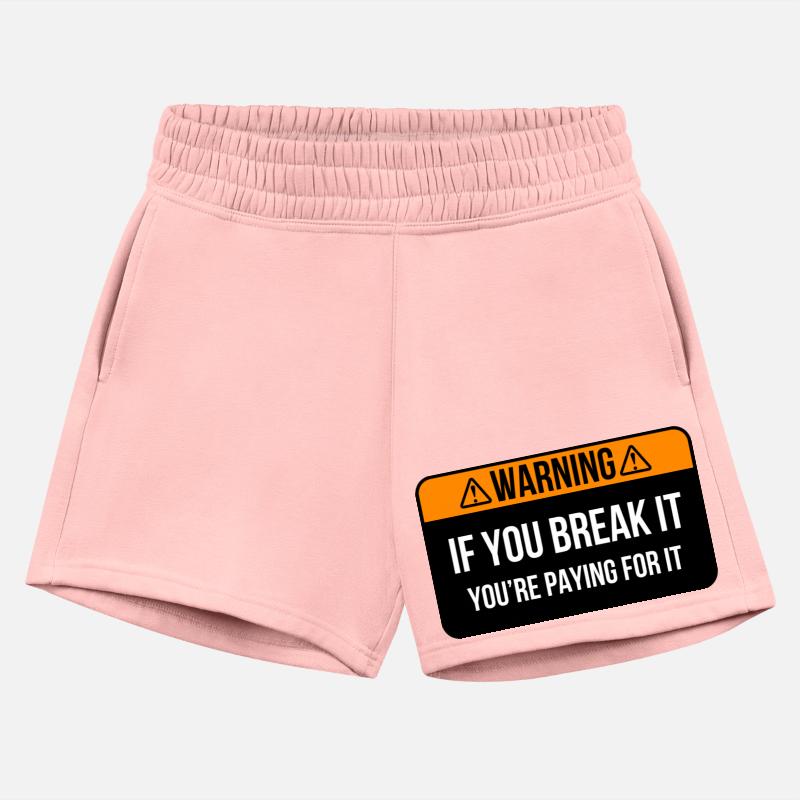 You Break It, you're paying for it funny saying