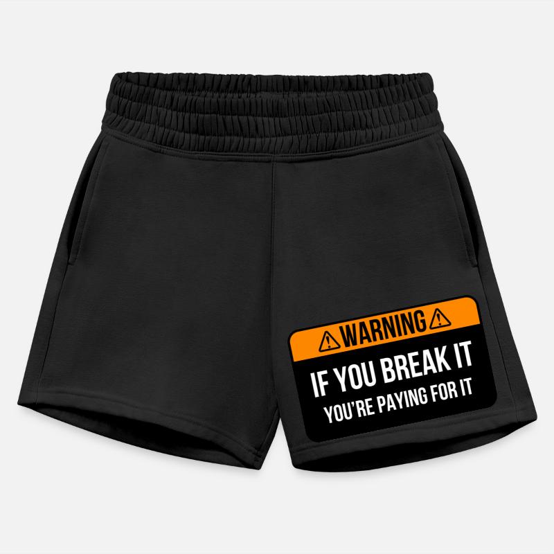 You Break It, you're paying for it funny saying