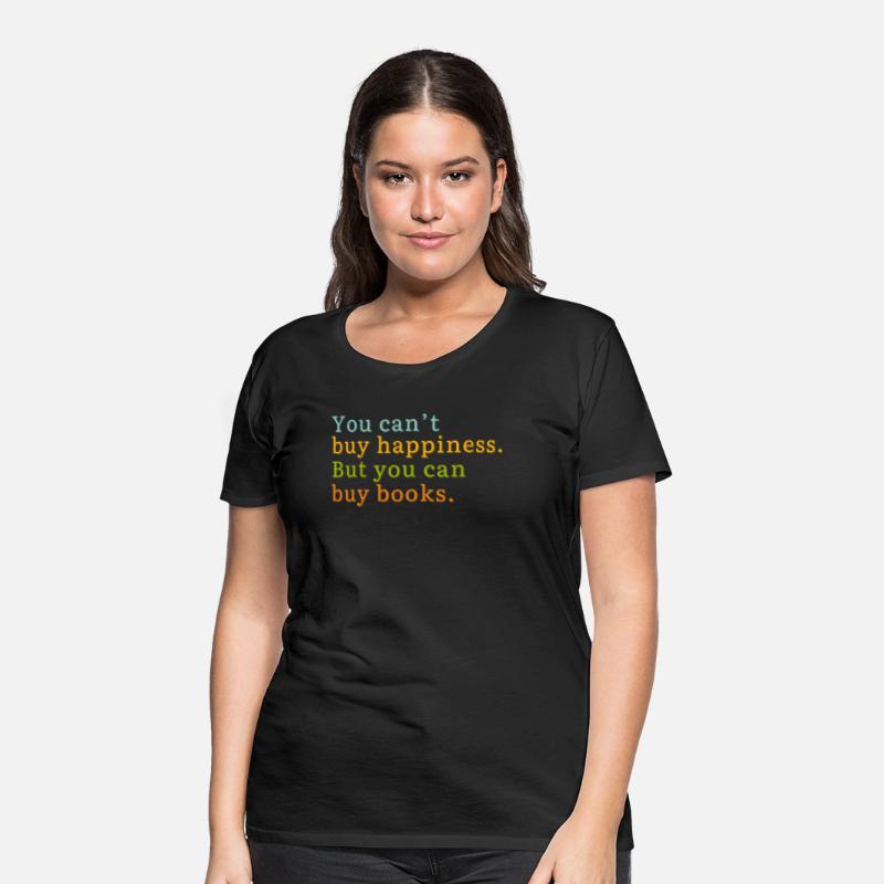 You Can't Buy Happiness But You Can Buy Books