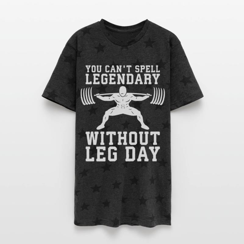 You Can't Spell LEGENDARY Without Leg Day - Squat