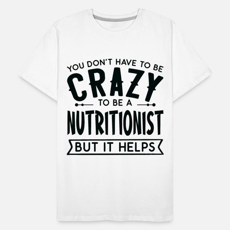 You Don't Have To Be A Crazy Nutritionist