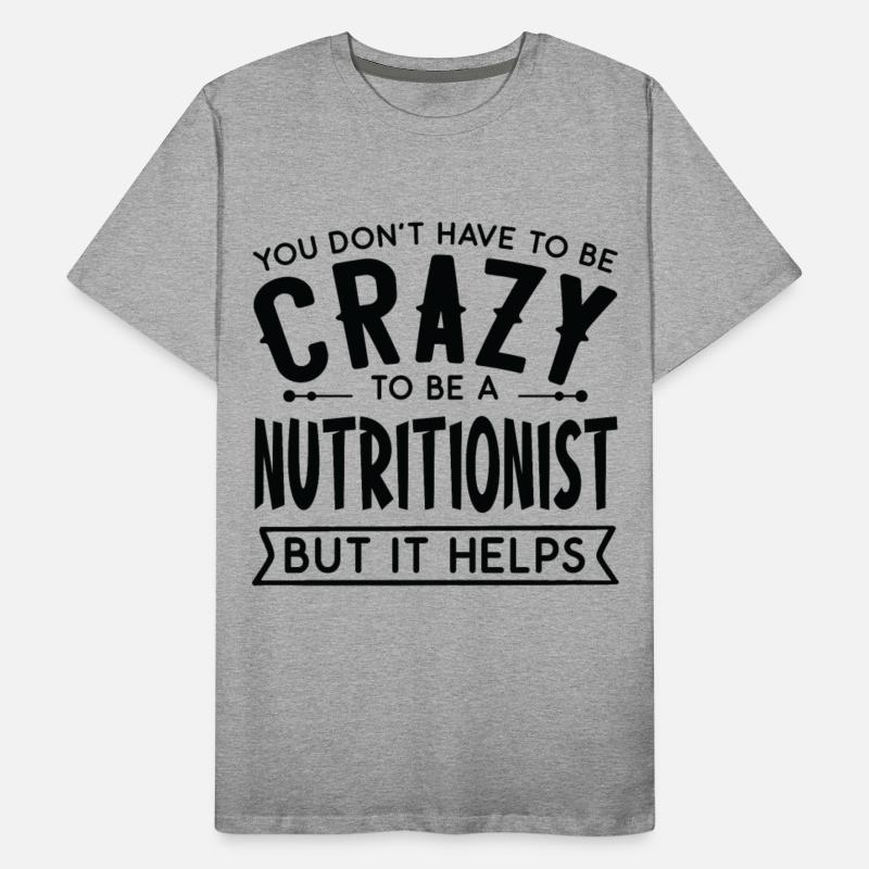 You Don't Have To Be A Crazy Nutritionist