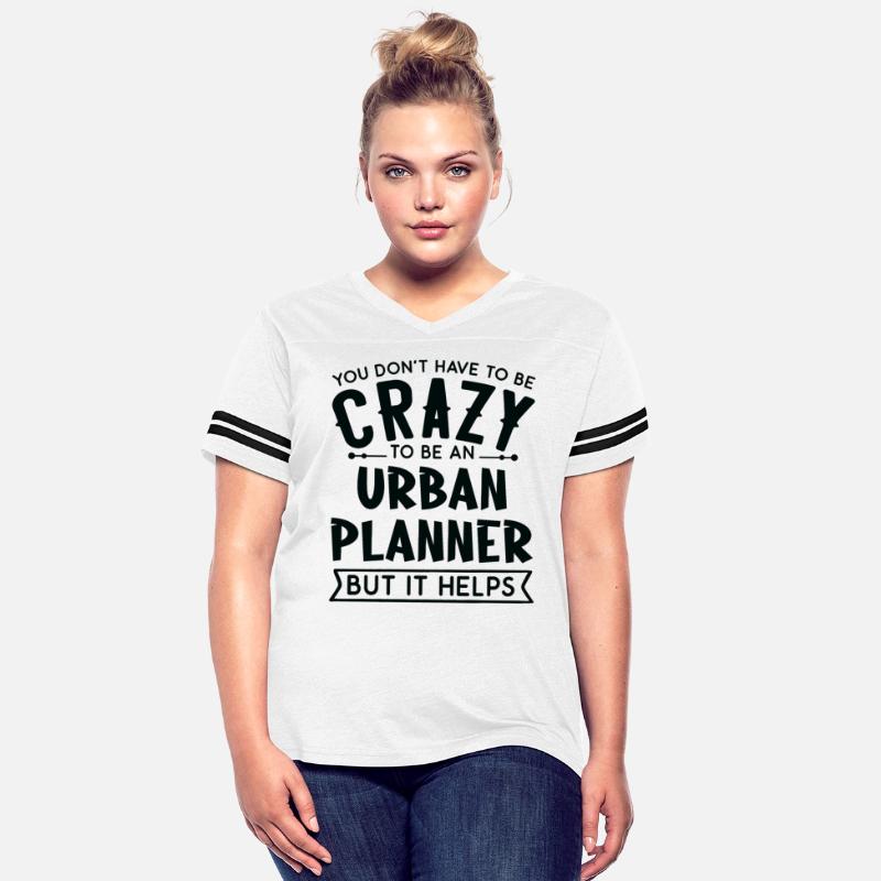 You Don't Have To Be A Crazy Urban Planner