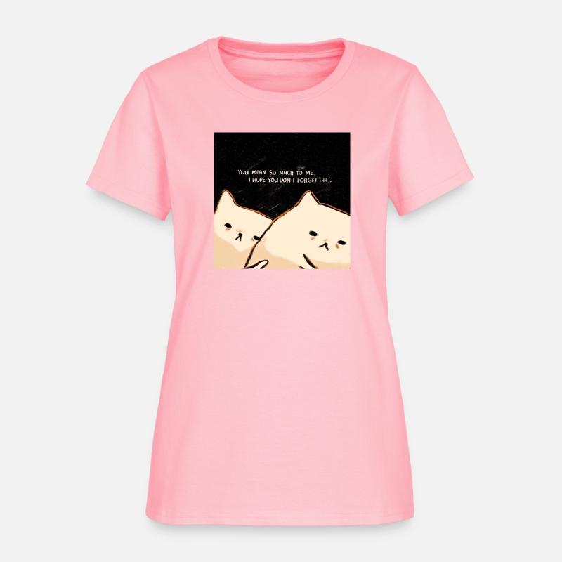 You Mean To Me So Don't Leave Love Couple Funny