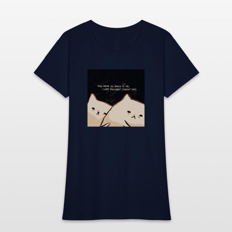 You Mean To Me So Don't Leave Love Couple Funny